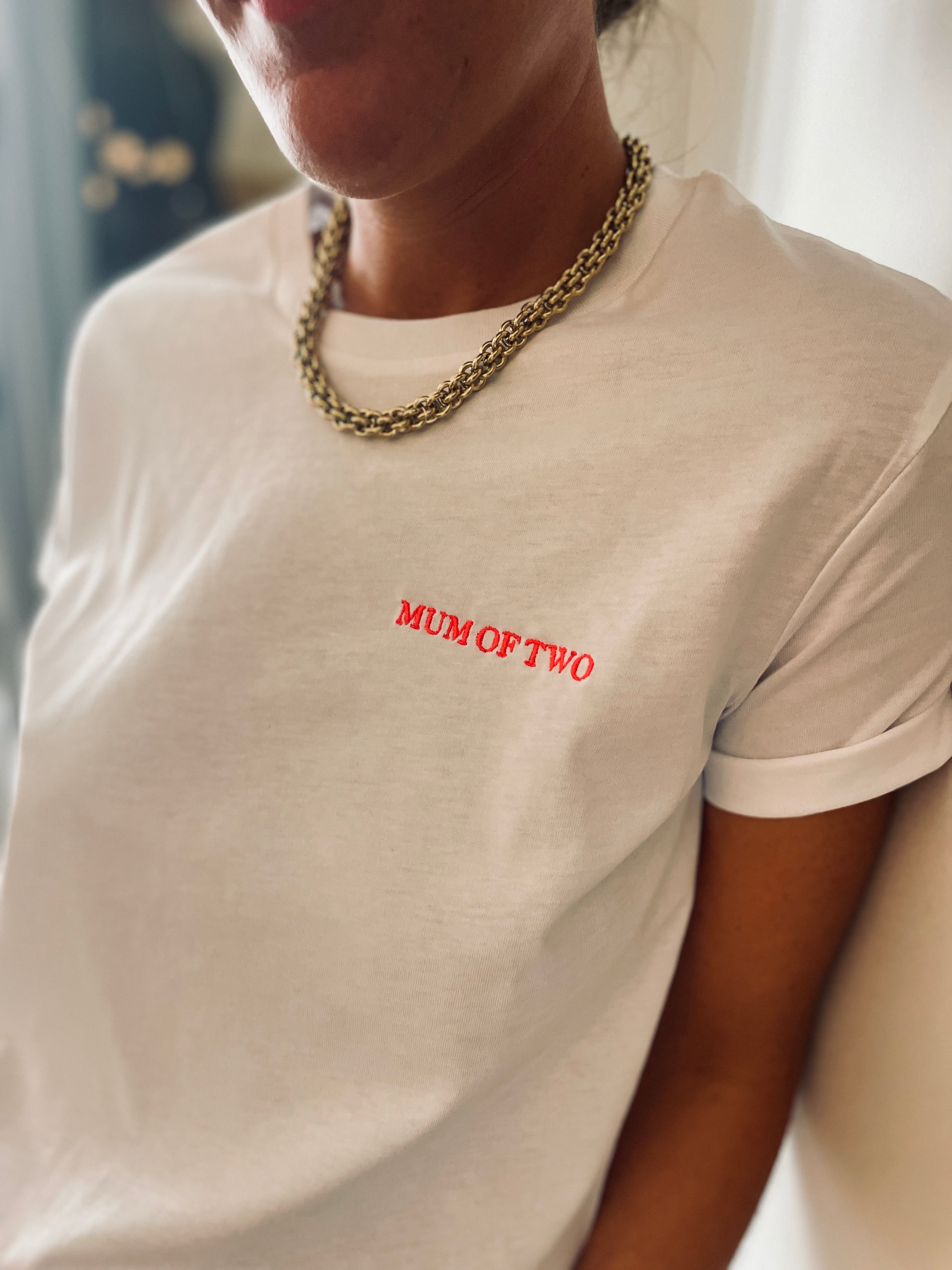 T-SHIRT BRODÉ sur le Cœur MUM OF ONE, TWO, THREE...