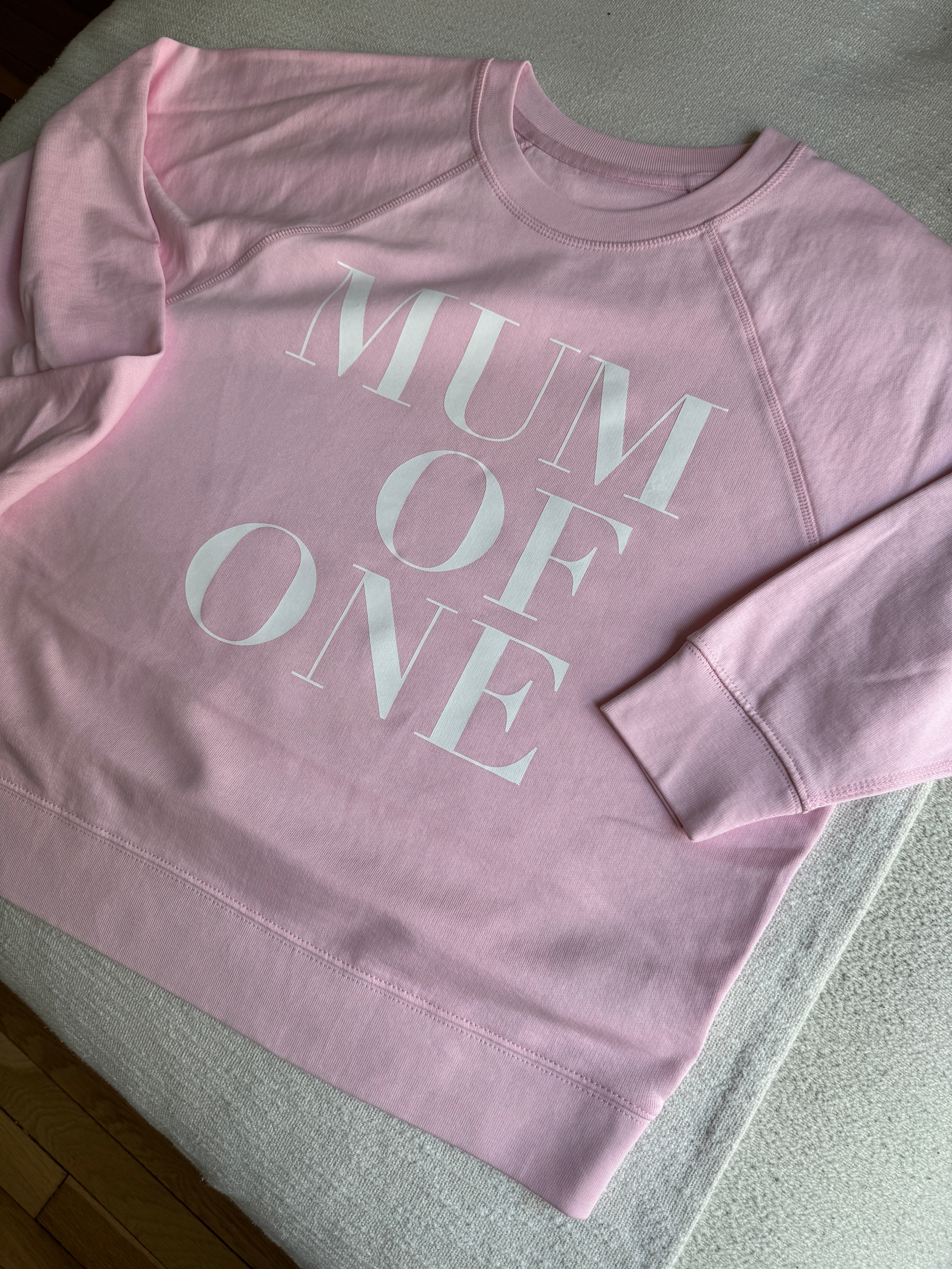 A Sweat-shirt ROSE PÂLE MUM OF ONE ( coupe courte)