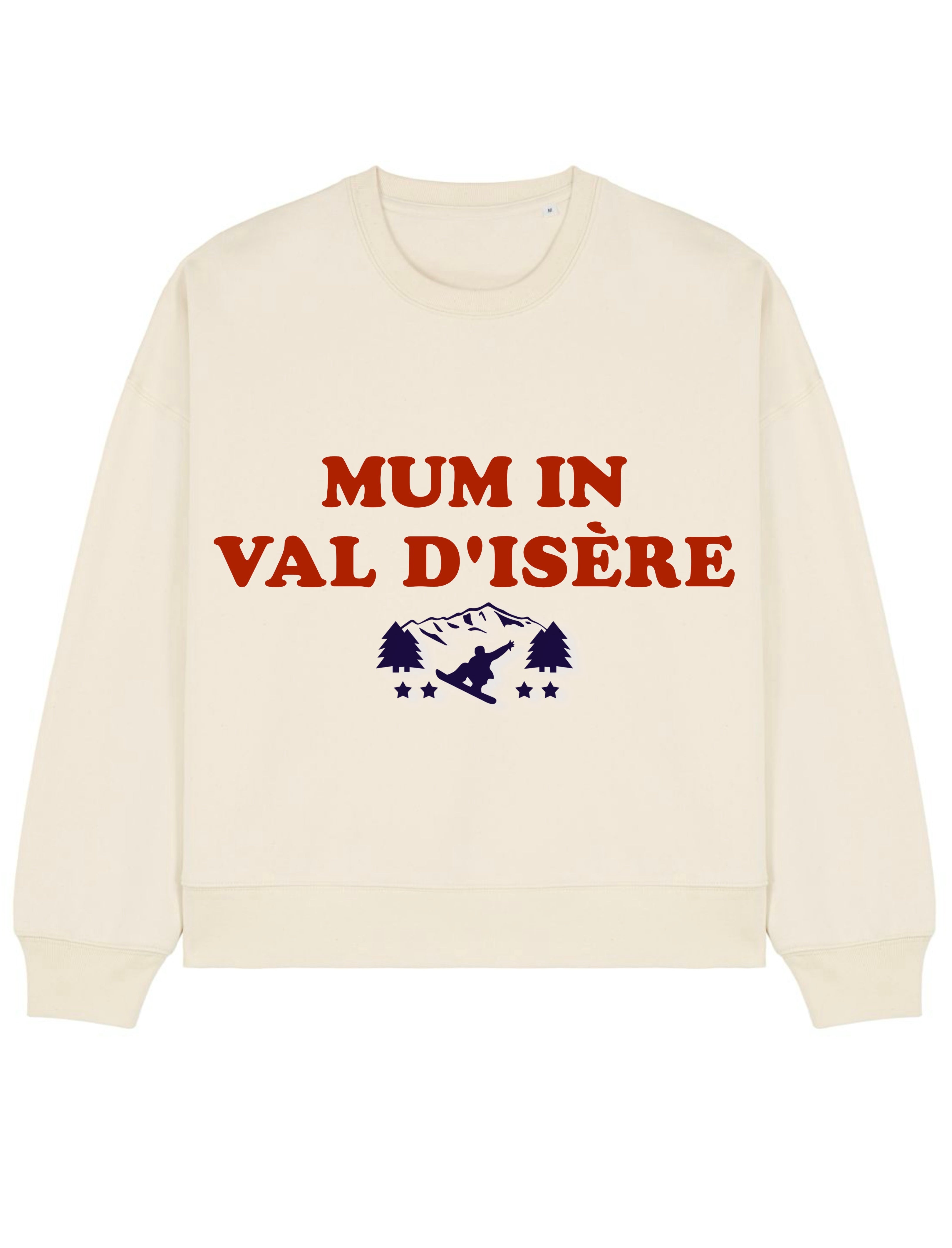 SWEAT-SHIRT MUM IS SKIING ( Personnalisable)