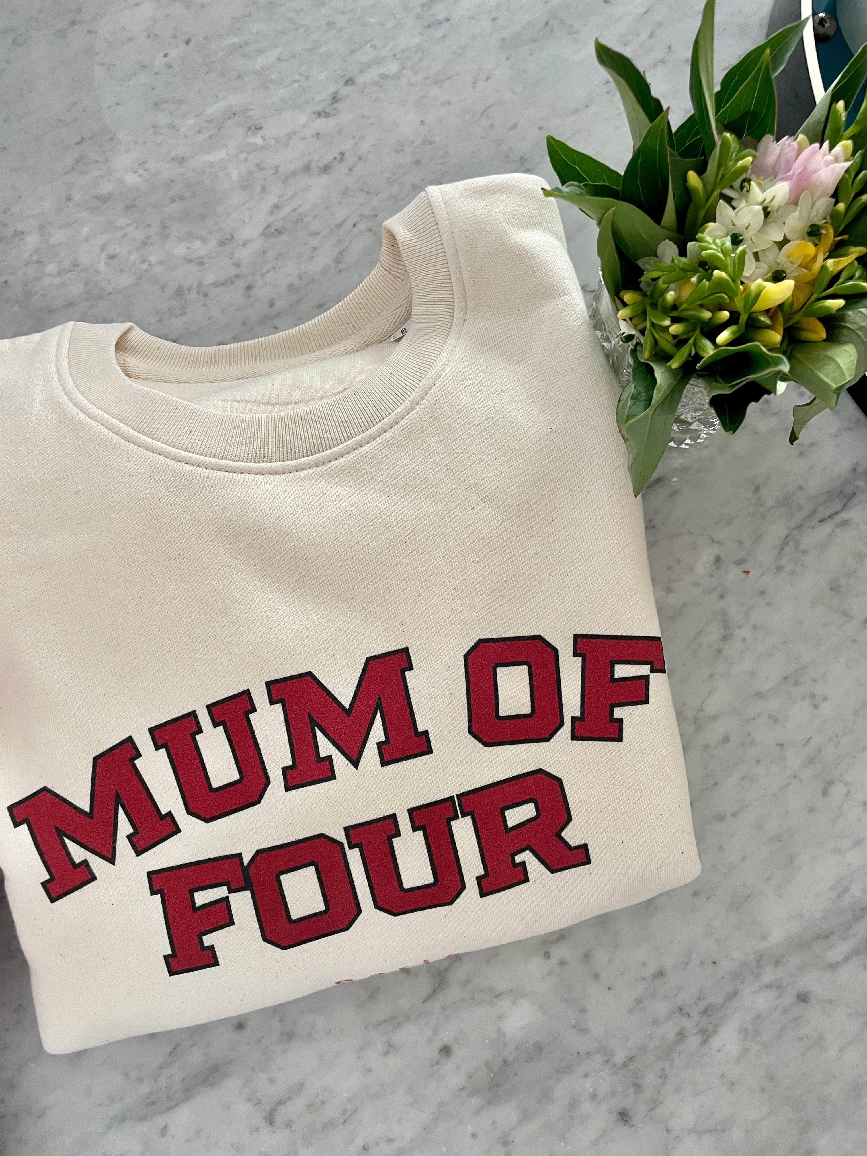 A UNIVERSITY MUM OF FOUR sweatshirt