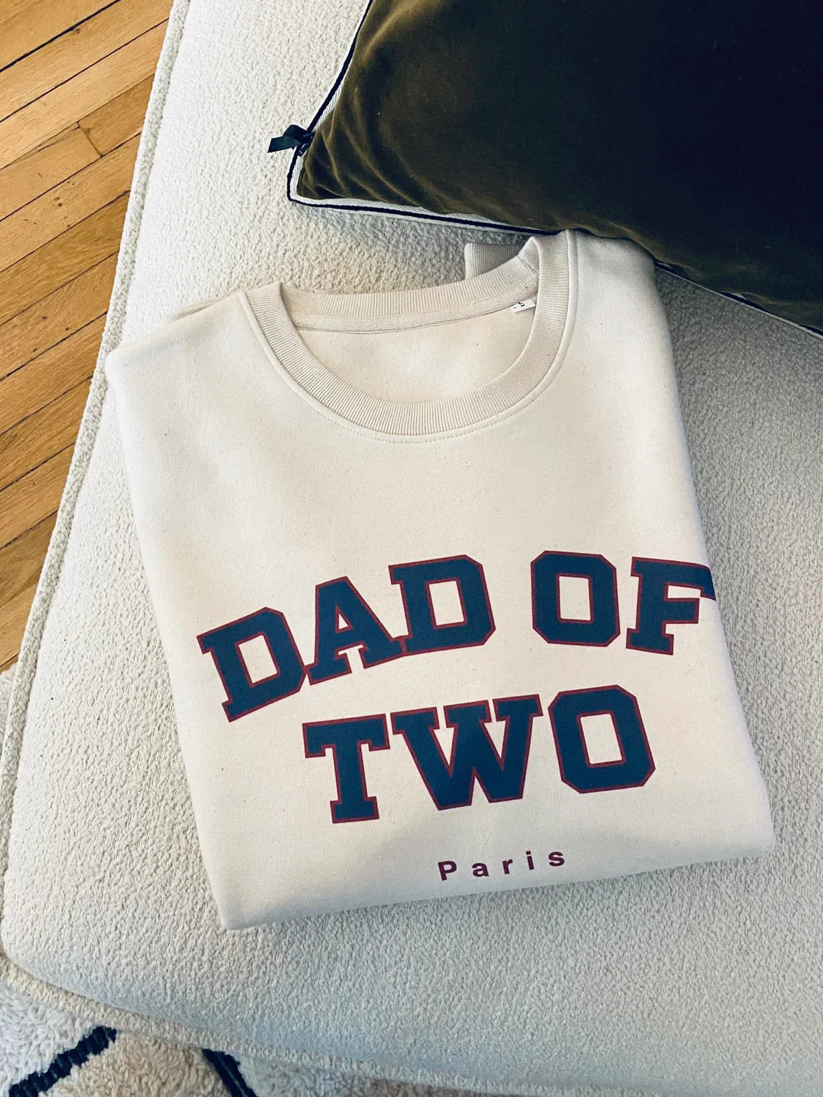 A DAD OF THREE University Sweatshirt