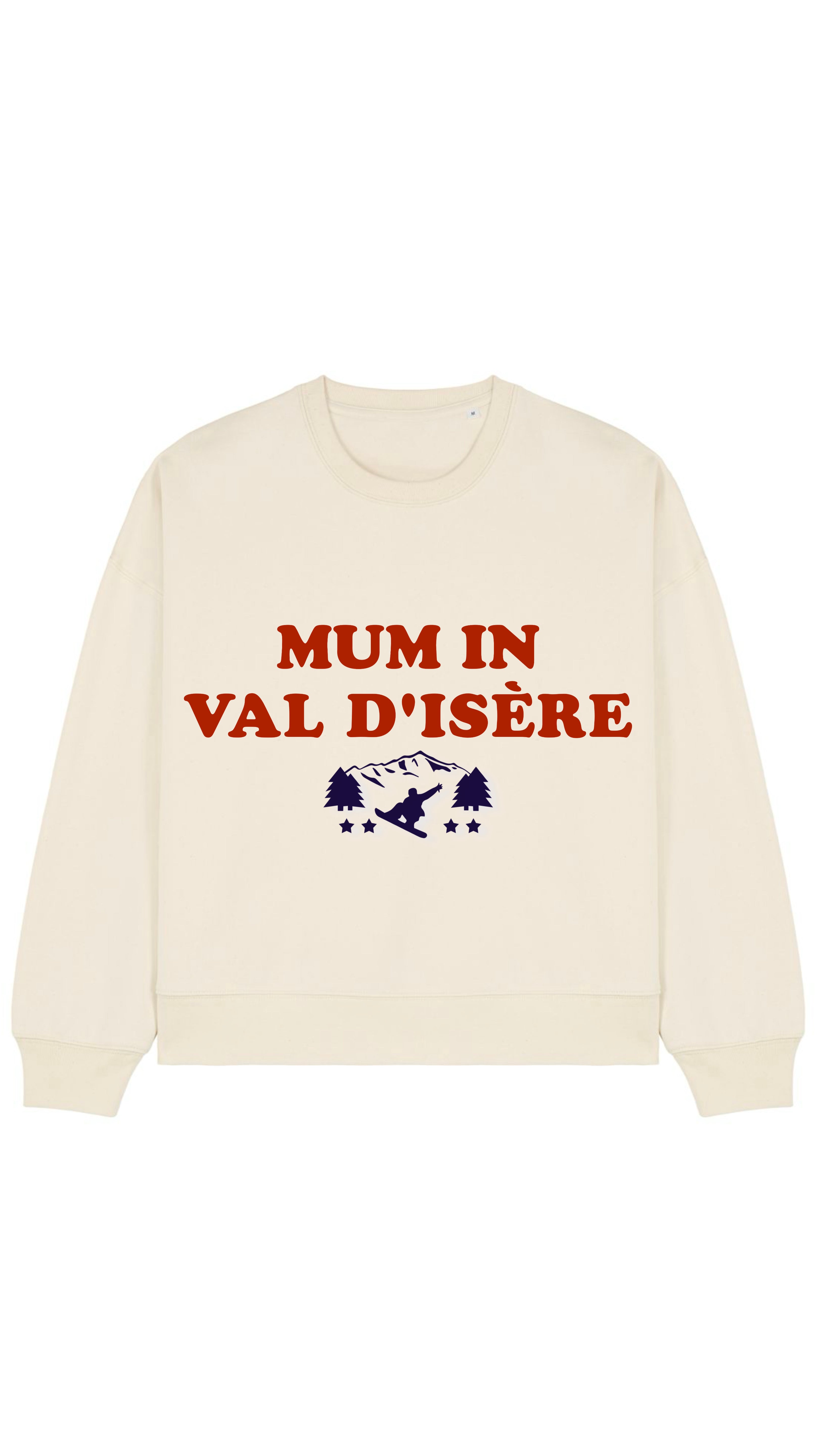 SWEAT-SHIRT MUM IS SKIING ( Personnalisable)