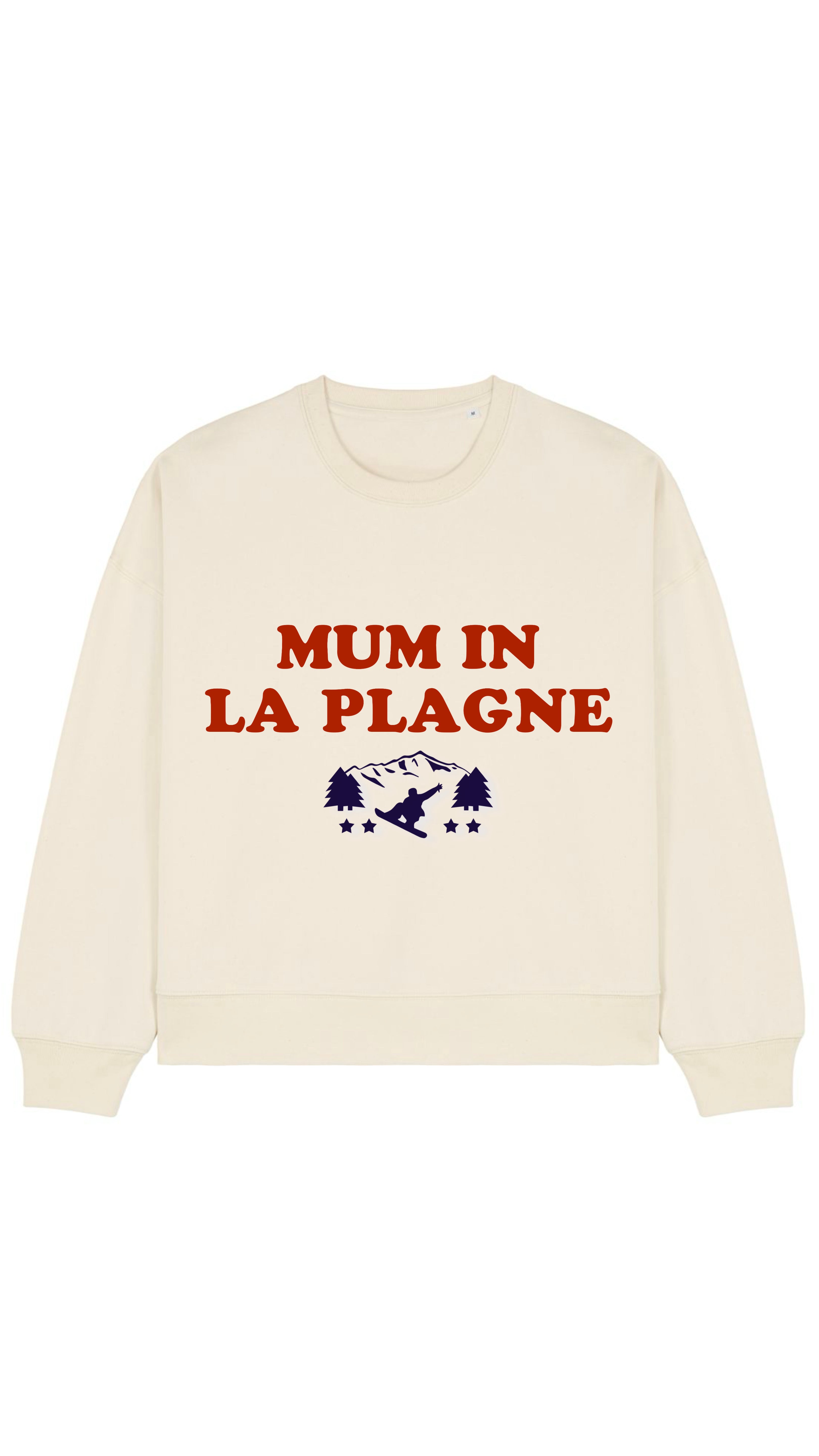 SWEAT-SHIRT MUM IS SKIING ( Personnalisable)