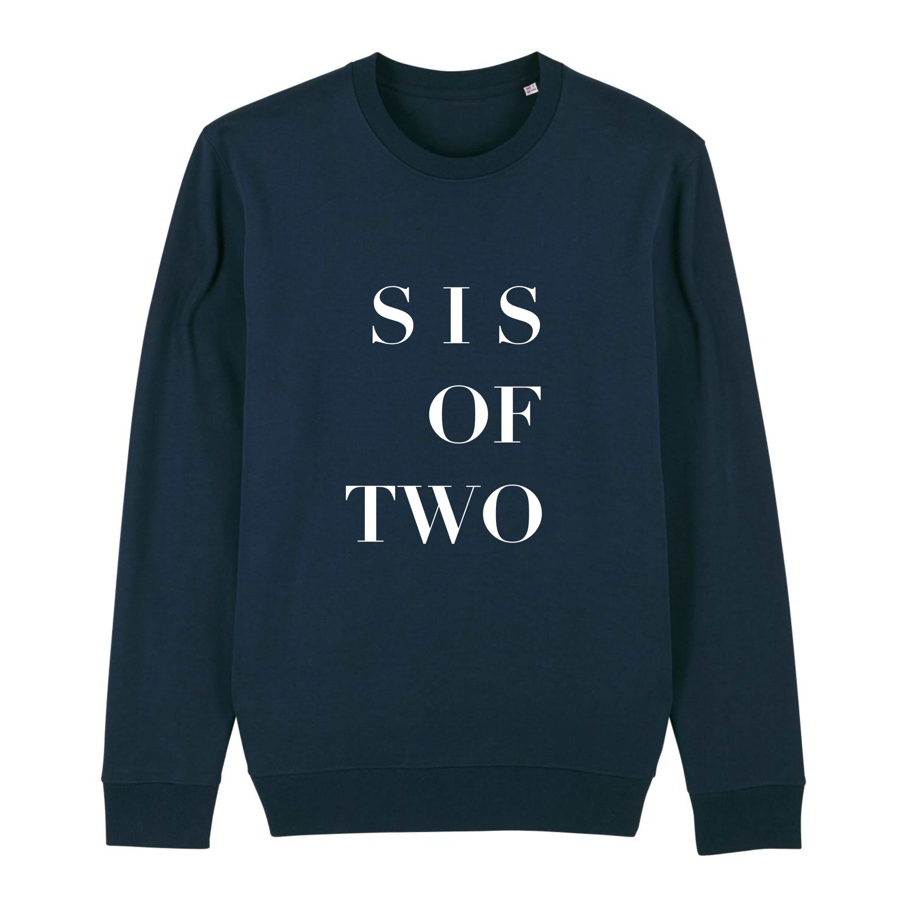 SWEAT-SHIRT SISTER OF…