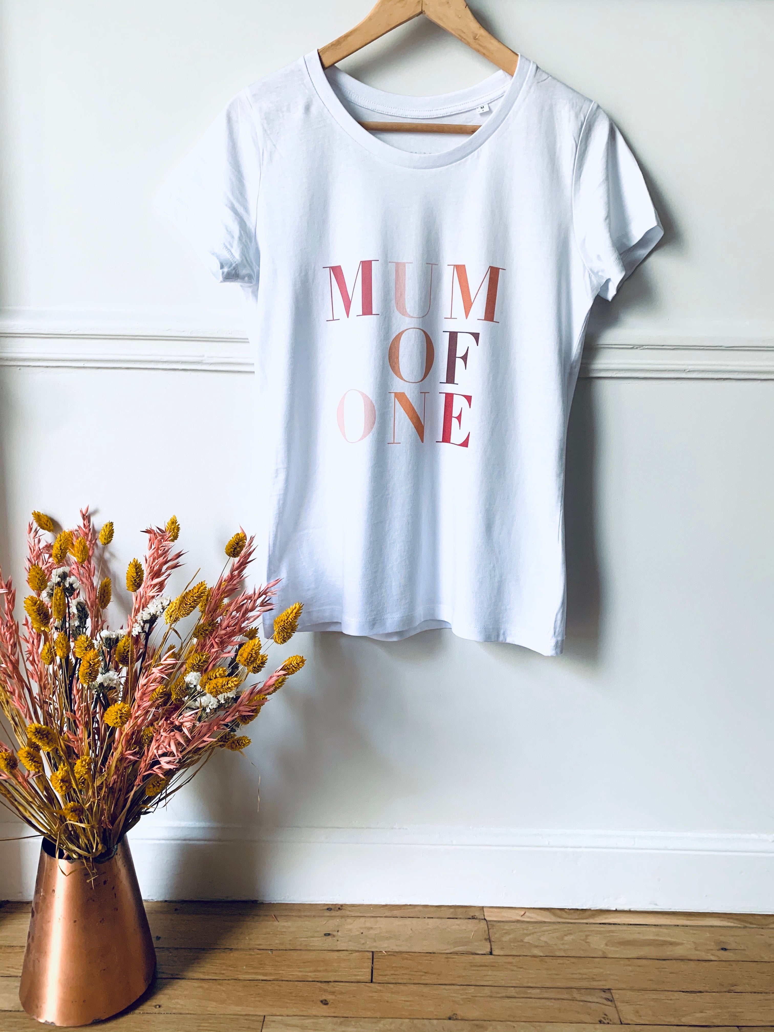 MUM OF ONE LIMITED EDITION T-SHIRT