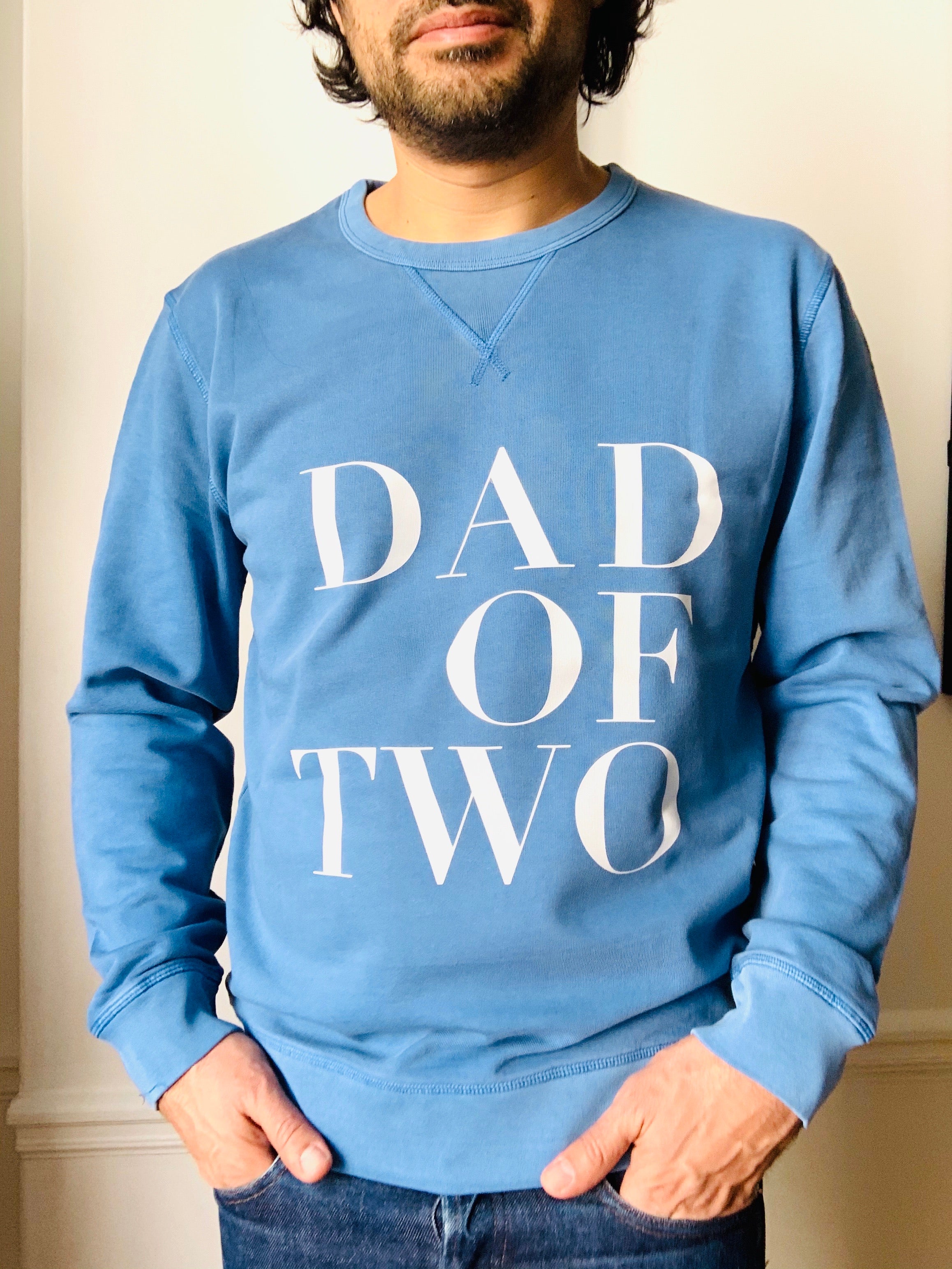 SWEAT SHIRT DAD OF ONE, DAD OF TWO, DAD OF THREE, FOUR... TWINS : BLEU VINTAGE